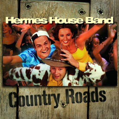 country roads hermes house band mp3 download|who sang take me home.